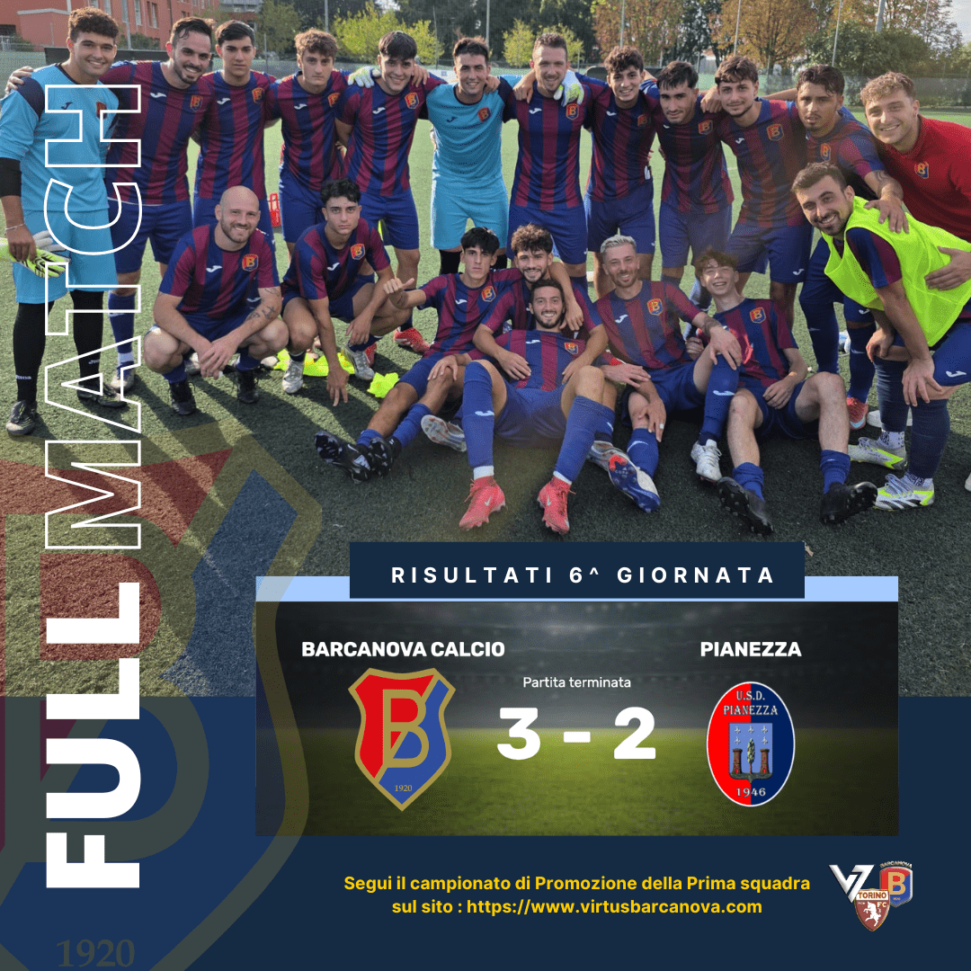 🏆 Promozione: Barcanova da applausi, tre gol e tre punti contro il Pianezza!
