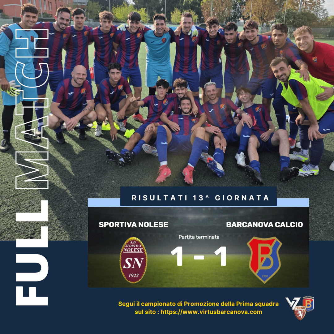 🏆 Promozione: Barcanova ci prova fino alla fine ma è 1-1 con la Novalese