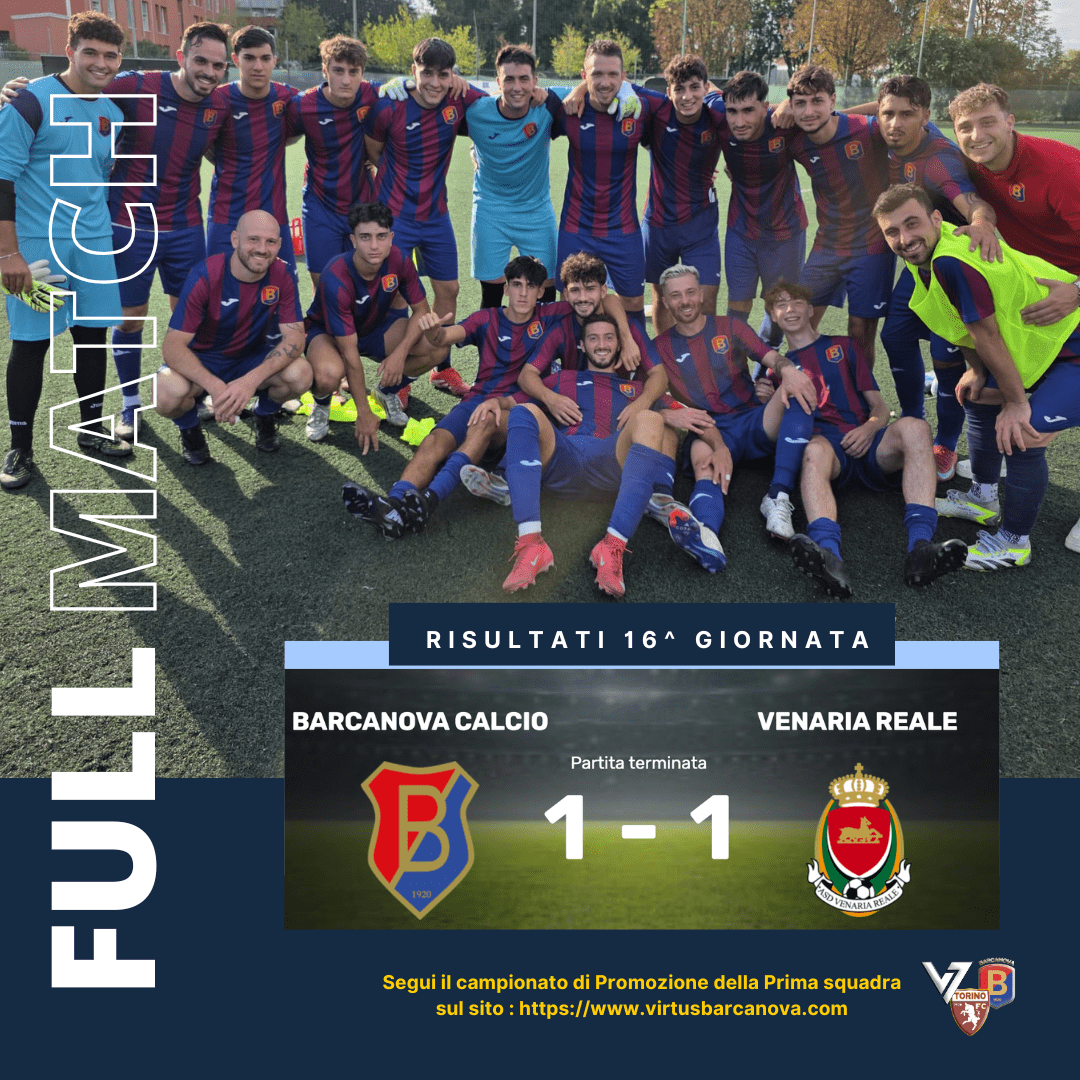 🏆 Promozione:  Barcanova tiene il passo! Pareggio 1-1 col Venaria e secondo posto confermato.