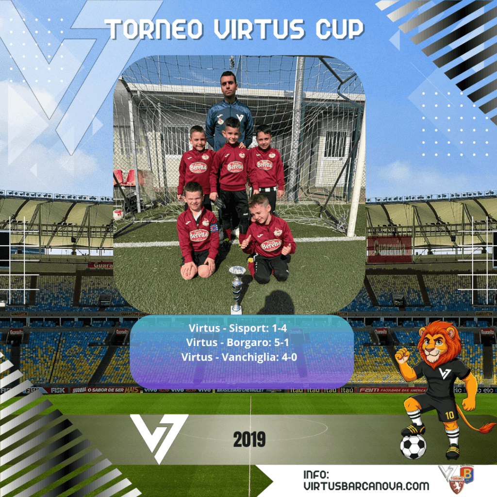 2019 Virtus Cup Virtus Sisport 1 4 Virtus Borgaro 5 1 Virtus Vanchiglia 4 0