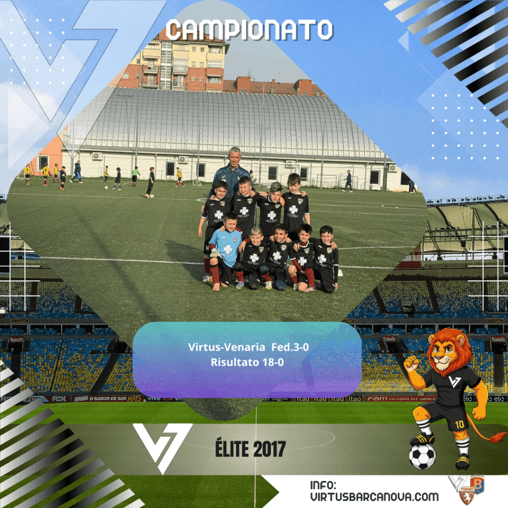 Gruppo Elite 2017 Virtis Venaria Fed.3 0 Risultato 18 0 1