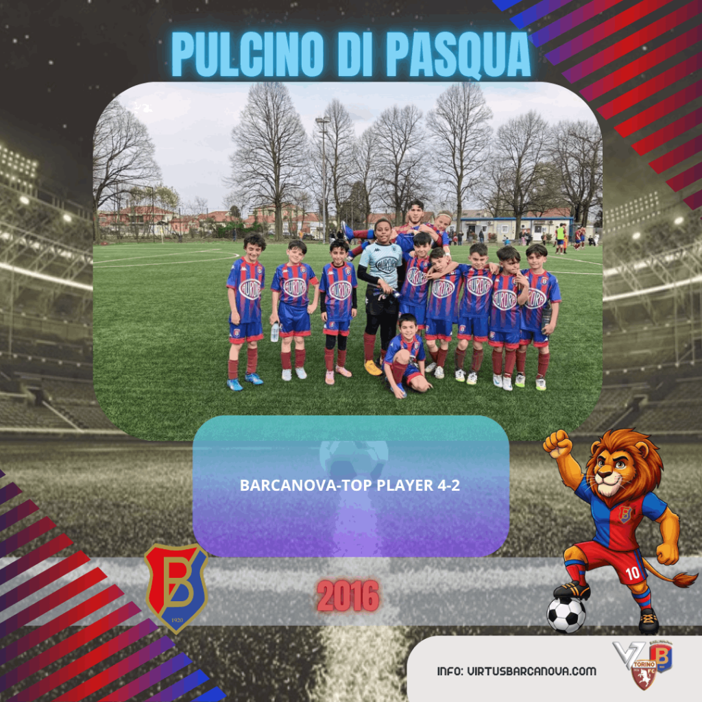 PULCINO DI PASQUA 2016 BARCANOVA TOP PLAYER 4 2