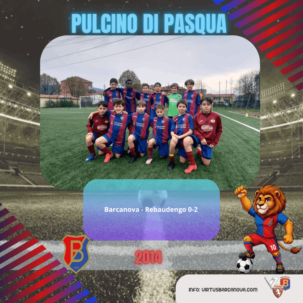Pulcino Di Pasqua Esordienti 2014 Barcanova Rebaudengo 0 2