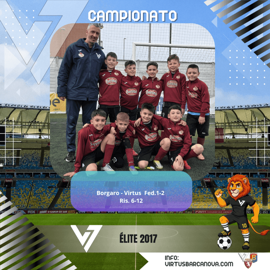 Elite 2017 Borgaro Virtus Fed.1 2 Ris. 6 12