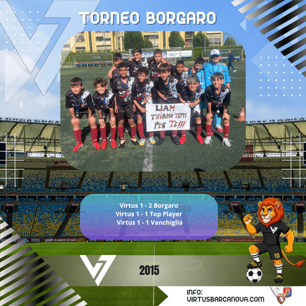 Torneo Borgaro Pulcini 2015 Di Lella Virtus 1 2 Borgaro Virtus 1 1 Top Player Virtus 1 1 Vanchiglia